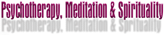Psychotheraphy, Meditation
